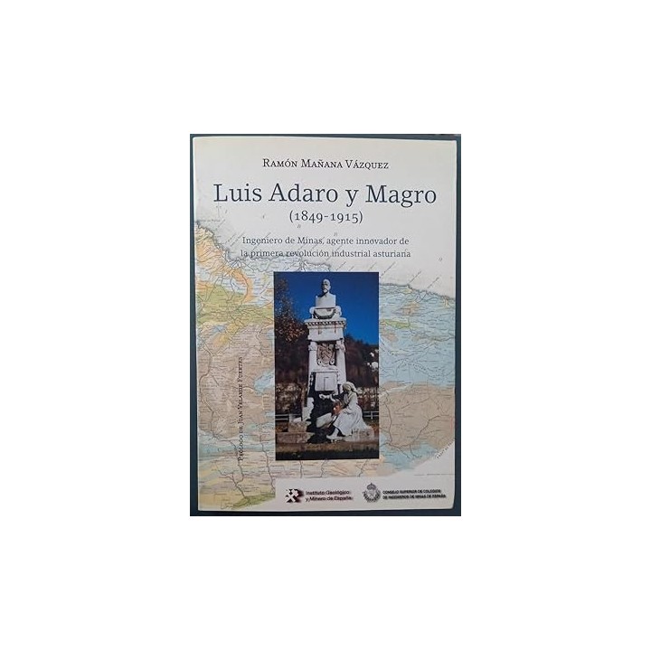 Luis Adaro y Magro (1849 - 1915). Incluye Mapa 80 x 60